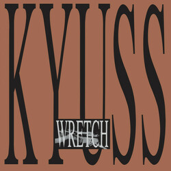 Kyuss Wretch 2 LP