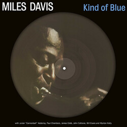 Miles Davis Kind Of Blue  LP Picture Disc Import