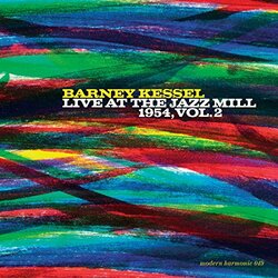 Barney Kessel Live At The Jazz Mill 1954 Vol. 2  LP Blue Vinyl