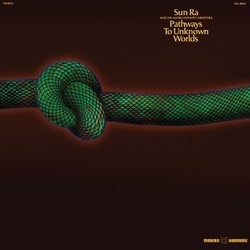 Sun Ra Pathways To Unknown Worlds  LP Gold Vinyl