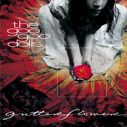 The Goo Goo Dolls Gutterflower  LP