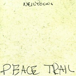 Neil Young Peace Trail  LP