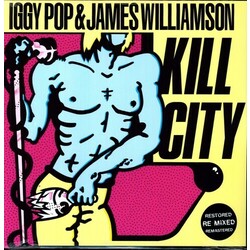 Iggy Pop & James Williamson Kill City Restored Edition  LP Colored Vinyl