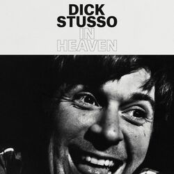 Dick Stusso In Heaven  LP