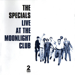 The Specials Live At The Moonlight Club  LP 180 Gram