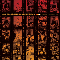 Doyle Bramhall Ii & Smokestack The Welcome Sessions  LP