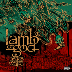 Lamb Of God Ashes Of The Wake 2 LP 15Th Anniversary Download
