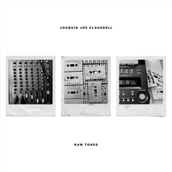 Joaquin Joe Claussell Raw Tones Vinyl LP