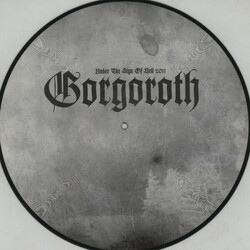 Gorgoroth Under The Sign Of Hell  LP Picture Disc