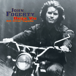 John Fogerty Deja Vu All Over Again  LP