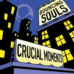 The Bouncing Souls Crucial Moments  LP Colored Vinyl Download