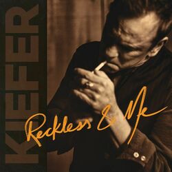 Kiefer Sutherland Reckless & Me  LP