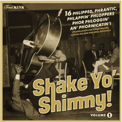 Various Artists Shake Yo' Shimmy Vol. 1  LP