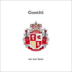 Gontiti (We Are Here) 40 Years Have Passed And We Are Here Vinyl LP