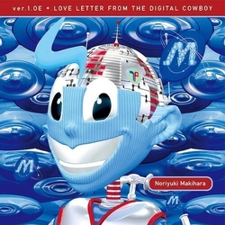 Noriyuki Makihara Ver.1.0E Love Letter From The Digital Cowboy Vinyl LP