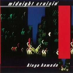 Kingo Hamada Midnight Cruisin' +2 Vinyl LP