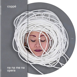 Coppe' Na Na Me Na Opera Vinyl LP