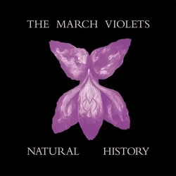 The March Violets Natural History Vinyl LP