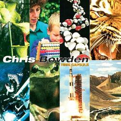 Chris Bowden Time Capsule Vinyl LP