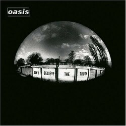 Oasis Don'T Believe The Truth  LP