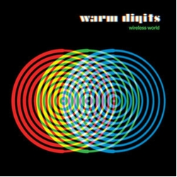 Warm Digits Wireless World Vinyl LP