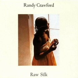 Randy Crawford Raw Silk  LP 180 Gram Import