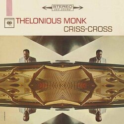 Thelonious Monk Criss-Cross  LP Remastered