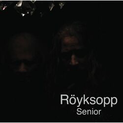 Royksopp Senior  LP