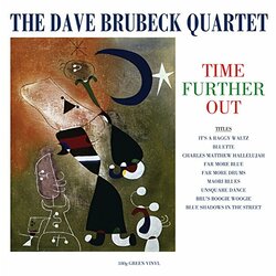 Dave Brubeck Quartet Time Further Out  LP 180 Gram Green Vinyl Import