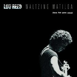 Lou Reed Waltzing Matilda  LP