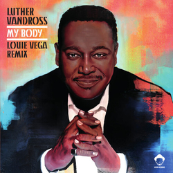 Luther Vandross My Body (Louie Vega Remixes) 12INCH SINGLE