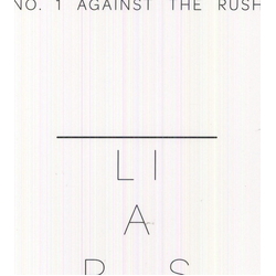 Liars No. 1 Against The Rush 12INCH SINGLE