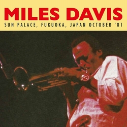 Miles Davis Sun Palace Fukuoka Japan October '81 2 LP 180 Gram
