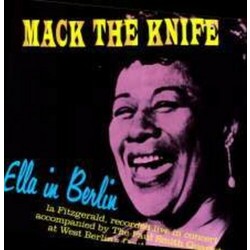 Ella Fitzgerald Mack The Knife: Ella In Berlin  LP 180 Gram