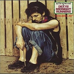 Dexys Midnight Runners Too Rye Ay  LP
