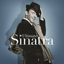 Frank Sinatra Ultimate Sinatra 2 LP 180 Gram 24 Tracks First Time Collection Of Columbia Capitol & Reprise Repertoire Together