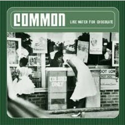 Common Like Water For Chocolate 2 LP