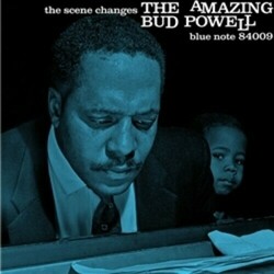 Bud Powell The Scene Changes: The Amazing Bud Powell Vol. 5  LP