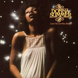 Donna Summer Love To Love You Baby  LP 40Th Anniversary