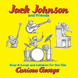 Jack Johnson And Friends Sing-A-Longs And Lullabies For The Film Curious George Soundtrack  LP Black Vinyl