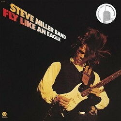 Steve Miller Band Fly Like An Eagle  LP Capitol Records 75Th Anniversary