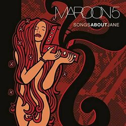 Maroon 5 Songs About Jane  LP 180 Gram