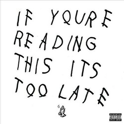 Drake If You'Re Reading This It'S Too Late 2 LP First Time On Vinyl Gatefold