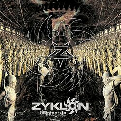 Zyklon Disintegrate  LP 180 Gram White Colored Vinyl Reissue 1 Bonus Track