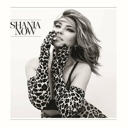 Shania Twain Now