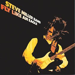 Steve Miller Band Fly Like An Eagle Vinyl LP