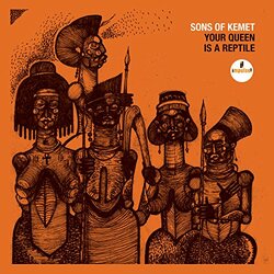 Sons Of Kemet Your Queen Is A Reptile 2 LP