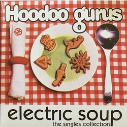 Hoodoo Gurus Electric Soup 2 LP Red Vinyl Reissue