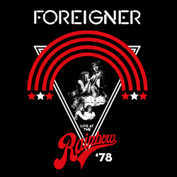 Foreigner Live At The Rainbow '78 Vinyl LP