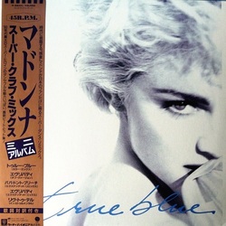 Rsdmadonna - True Blue Super Club Mix  LP Blue Vinyl Replica Of Japanese Pressing Obi-Strip Limited To 4500 Indie Exclusive